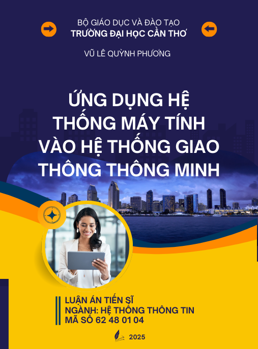 Luận Án Tiến Sĩ – Ứng Dụng Thị Giác Máy Tính Vào Hệ Thống Giao Thông Thông Minh