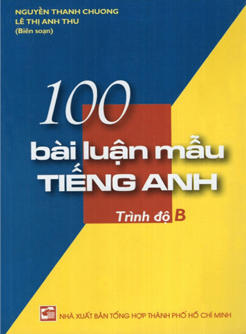 100 Bài Luận Mẫu Tiếng Anh Trình Độ B – Học Liệu Số Ebooks PDF