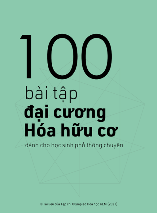 100 Bài Tập Đại Cương Hóa Hữu Cơ – Học Liệu Số Ebooks PDF