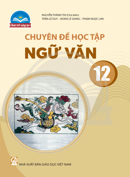 Ngữ Văn Lớp 12 – Chân Trời Sáng Tạo – Học Liệu Số Ebooks PDF