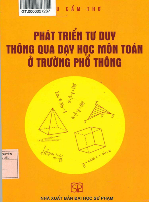 Phát Triển Tu Duy Thông Qua Dạy Học Môn Toán Ở Trường Phổ Thông
