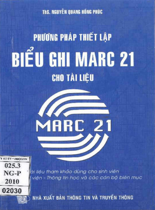 Phương Pháp Thiết Lập Biểu Ghi MARC 21 – Học Liệu Số Ebooks PDF