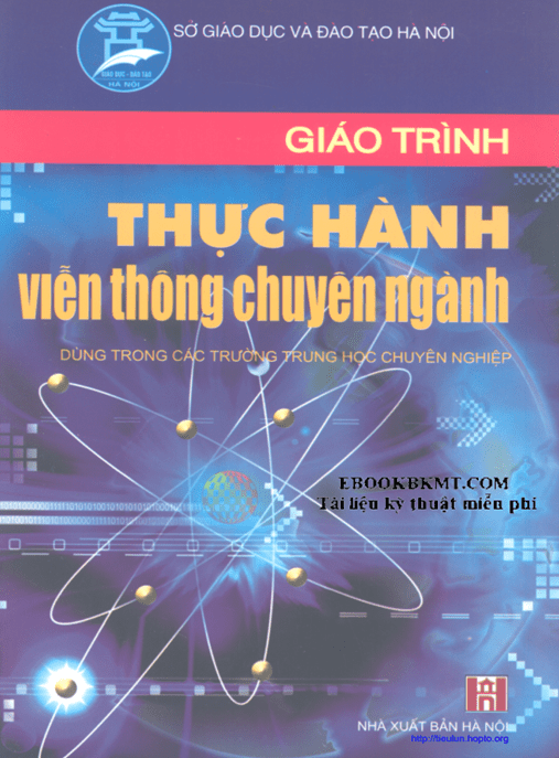 Thực Hành Viễn Thông Chuyên Ngành – Học Liệu Số Ebooks PDF