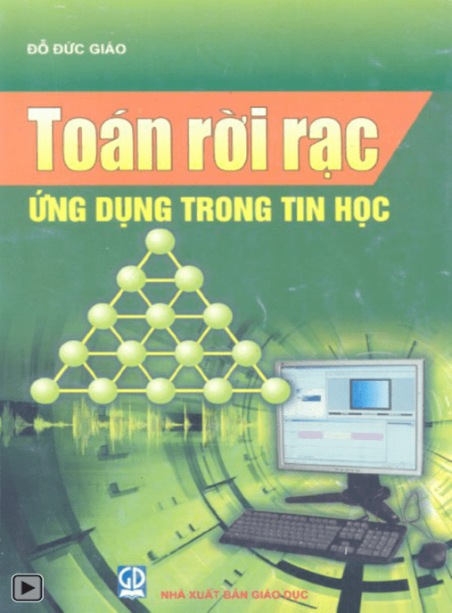 Toán Rời Rạc Ứng Dụng Trong Tin Học – Học Liệu Số Ebooks PDF