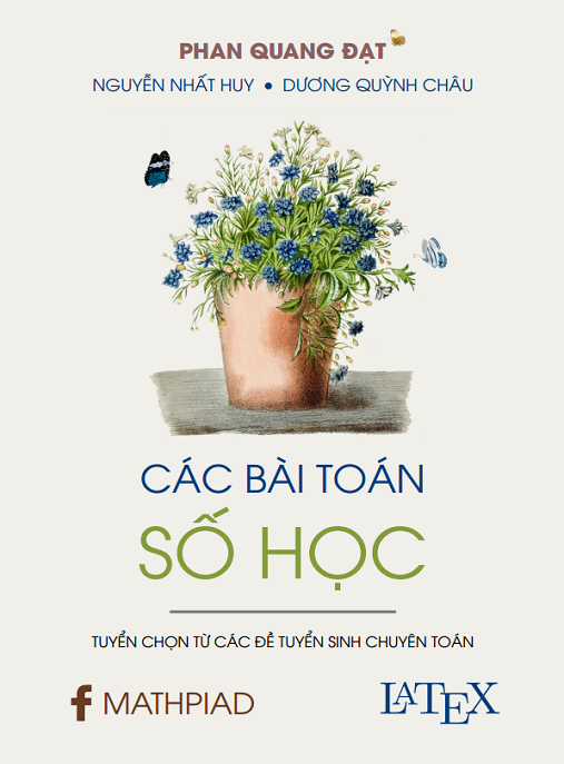 Các Bài Toán Số Học Tuyển Chọn Từ Các Đề Tuyển Sinh Chuyên Toán