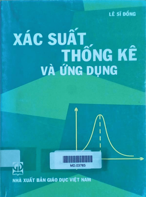 Xác Suất Thống Kê Và Ứng Dụng – Học Liệu Số Ebooks PDF