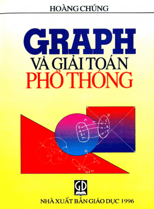 Graph Và Giải Toán Phổ Thông – Học Liệu Số Ebooks PDF