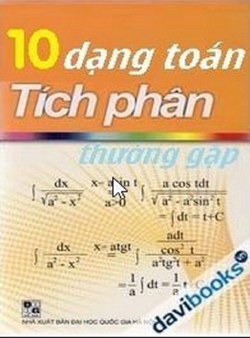 Học Liệu Số 10 Dạng Toán Tích Phân Thường Gặp