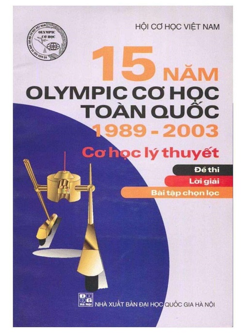 Học Liệu Số 15 Năm Olympic Cơ Học Toàn Quốc 1989-2003 – Cơ Học Lý Thuyết