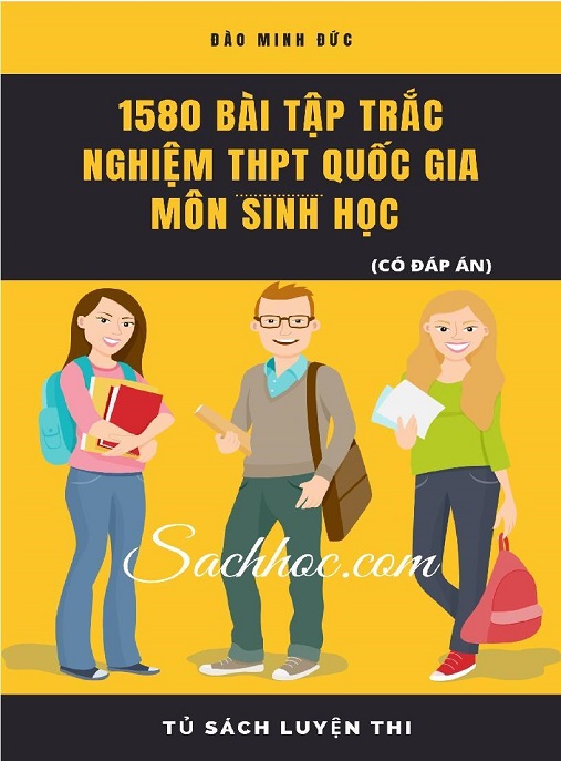 Học Liệu Số 1580 Bài Tập Trắc Nghiệm THPT Quốc Gia Môn Sinh Học