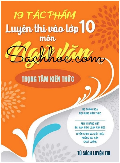 Học Liệu Số 19 Tác Phẩm Luyện Thi Vào Lớp 10 Môn Ngữ Văn