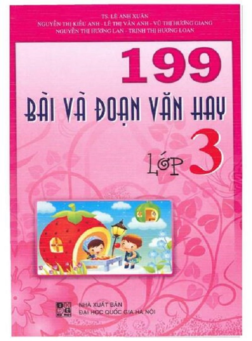 Học Liệu Số 199 Bài Và Đoạn Văn Hay Lớp 3