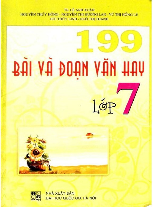 Học Liệu Số 199 Bài Và Đoạn Văn Hay Lớp 7