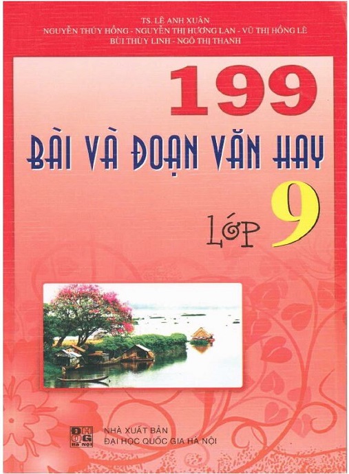 Học Liệu Số 199 Bài Và Đoạn Văn Hay Lớp 9