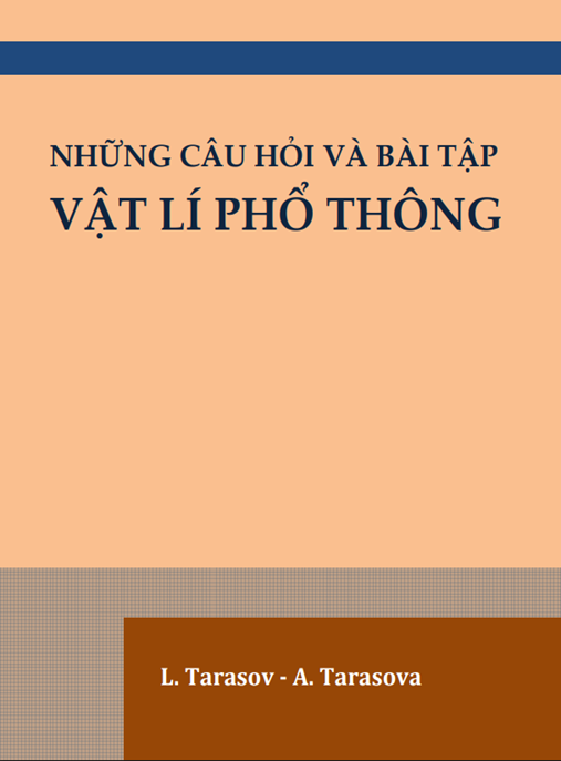 Học Liệu Số Những Câu Hỏi Và Bài Tập Vật Lý Phổ Thông