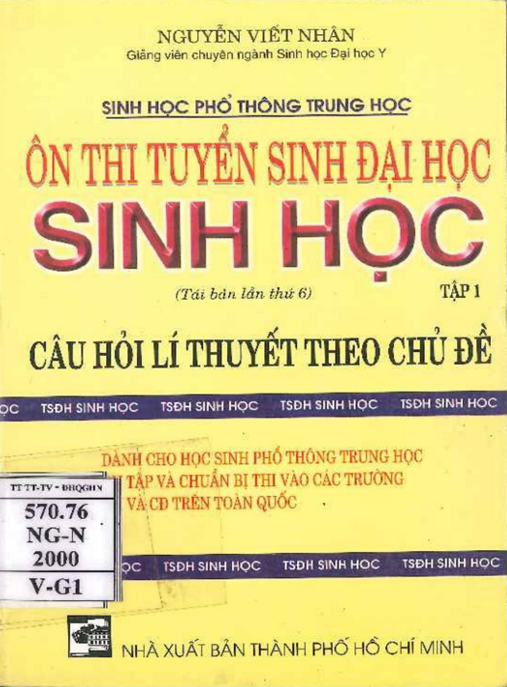 Học Liệu Số Ôn Thi Tuyển Sinh Đại Học Sinh Học Tập 1 – Câu Hỏi Lý Thuyết Theo Chủ Đề