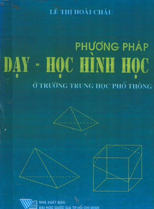 Học Liệu Số Phương Pháp Dạy Học Hình Học Ở Trường Trung Học Phổ Thông