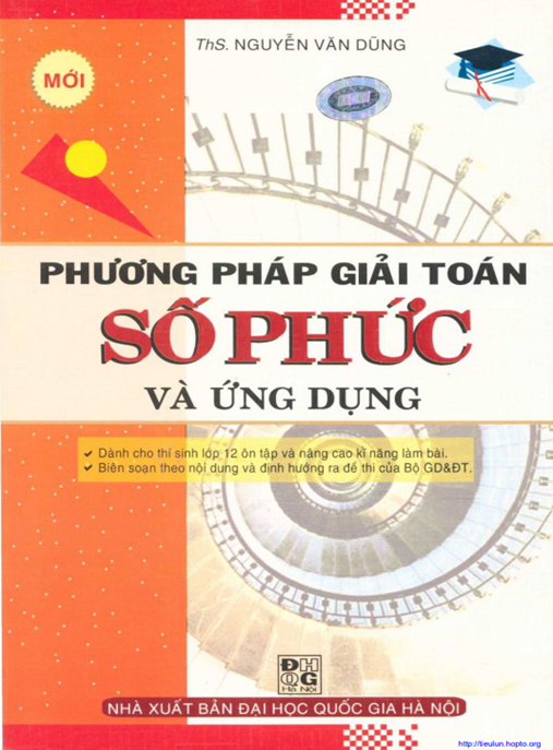 Học Liệu Số Phương Pháp Giải Toán Số Phức Và Ứng Dụng