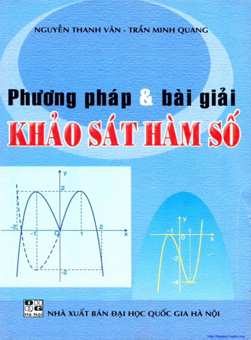 Học Liệu Số Phương Pháp Và Bài Giải Khảo Sát Hàm Số