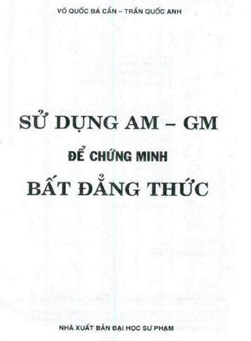 Học Liệu Số Sử Dụng Am – Gm Để Chứng Minh Bất Đẳng Thức