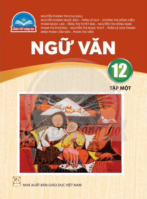 Ngữ Văn Lớp 12 Tập 1 – Chân Trời Sáng Tạo – Học Liệu Số Ebooks PDF