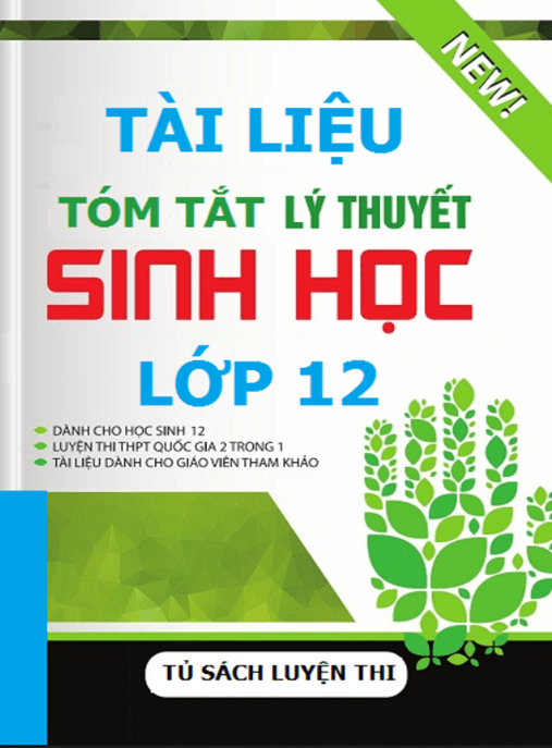 Tài Liệu Tóm Tắt Lý Thuyết Sinh Học Lớp 12 – Học Liệu Số Ebooks PDF