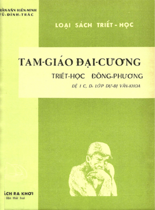 Tam Giáo Đại Cương Triết Học Đông Phương Đệ Nhất C, D Lớp Dự Bị Văn Khoa