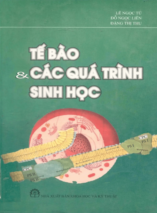 Tế Bào Và Các Quá Trình Sinh Học – Học Liệu Số Ebooks PDF