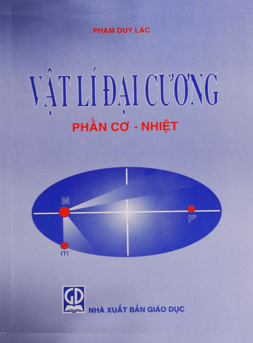 Vật Lý Đại Cương Phần Cơ – Nhiệt – Học Liệu Số Ebooks PDF