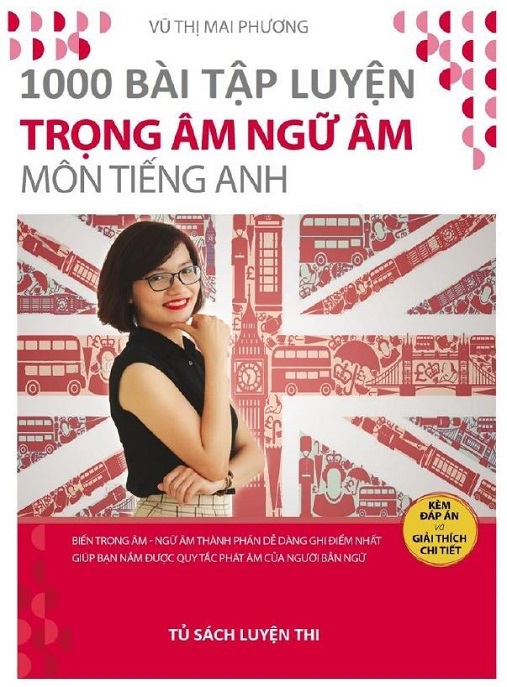 Học Liệu Số 1000 Bài Tập Luyện Trọng Âm Ngữ Âm Môn Tiếng Anh