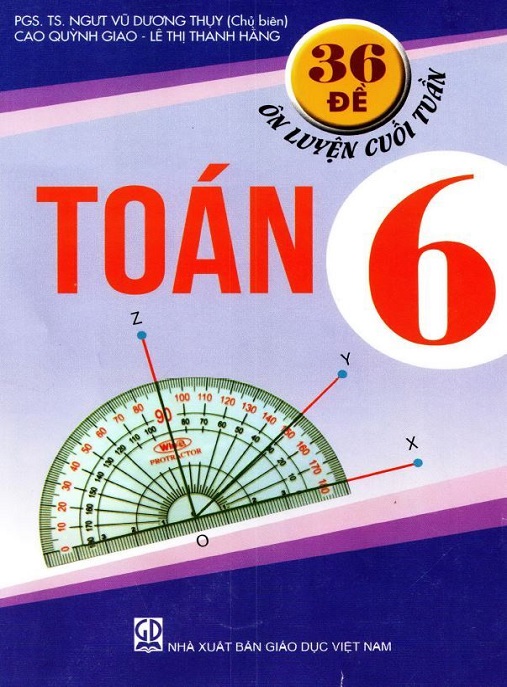 Học Liệu Số 36 Đề Ôn Luyện Cuối Tuần – Toán Lớp 6