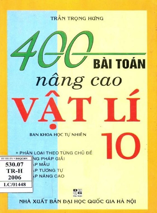 Học Liệu Số 400 Bài Toán Nâng Cao Vật Lý Lớp 10