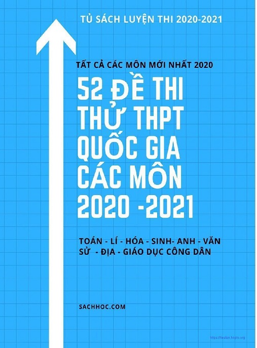 Học Liệu Số 51 Đề Thi Thử Thpt Quốc Gia Các Môn (2020-2021)