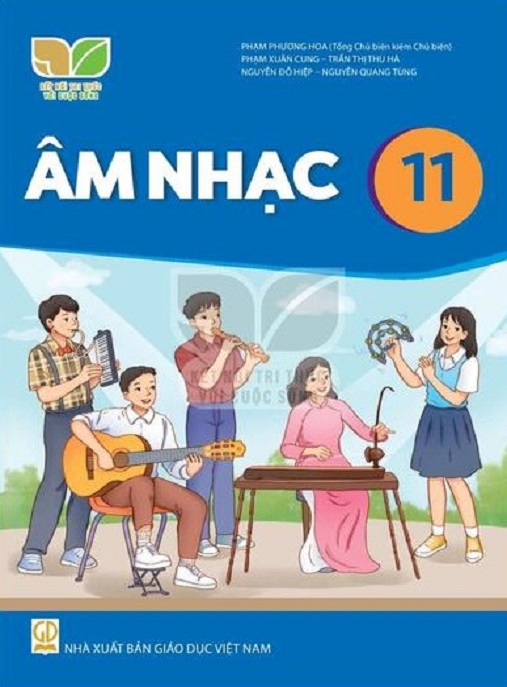 Học Liệu Số Âm Nhạc Lớp 11 (Kết Nối Tri Thức Với Cuộc Sống)