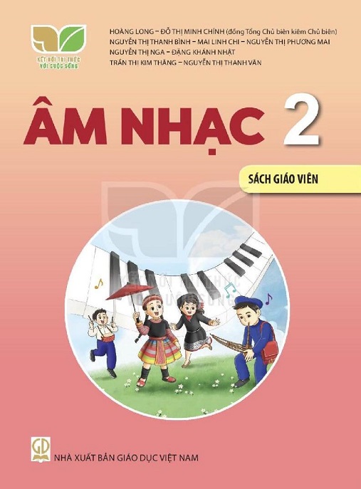 Học Liệu Số Âm Nhạc Lớp 2 – Sách Giáo Viên (Kết Nối Tri Thức Với Cuộc Sống)