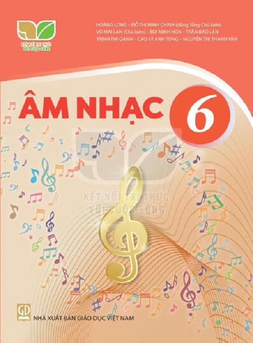 Học Liệu Số Âm Nhạc Lớp 6 (Kết Nối Tri Thức Với Cuộc Sống)