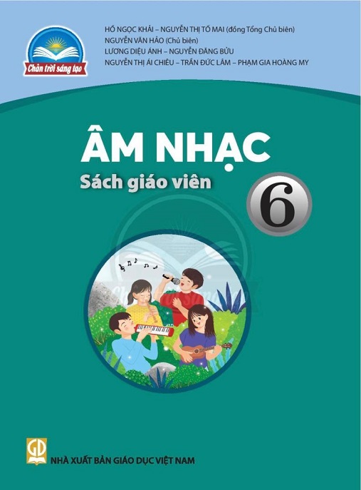 Học Liệu Số Âm Nhạc Lớp 6 – Sách Giáo Viên (Chân Trời Sáng Tạo)