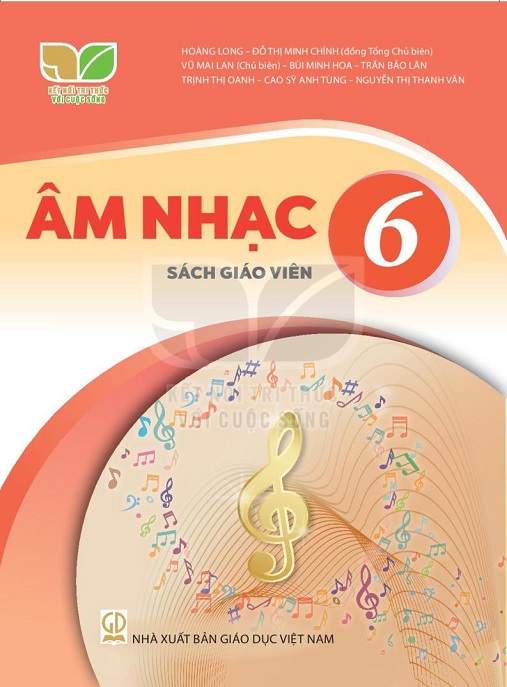 Học Liệu Số Âm Nhạc Lớp 6 – Sách Giáo Viên (Kết Nối Tri Thức Với Cuộc Sống)