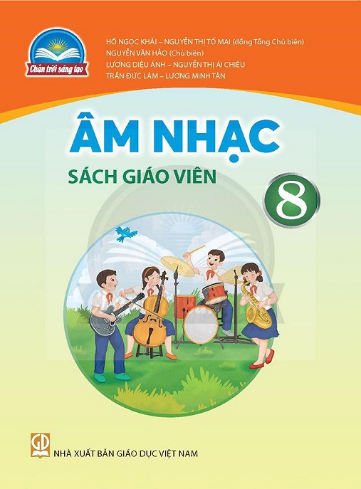 Học Liệu Số Âm Nhạc Lớp 8 – Sách Giáo Viên (Chân Trời Sáng Tạo)