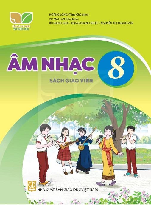 Học Liệu Số Âm Nhạc Lớp 8 – Sách Giáo Viên (Kết Nối Tri Thức Với Cuộc Sống)