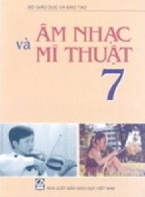 Học Liệu Số Âm Nhạc Và Mỹ Thuật Lớp 7