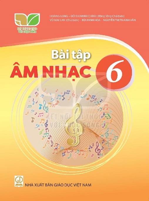 Học Liệu Số Bài Tập Âm Nhạc Lớp 6 (Kết Nối Tri Thức Với Cuộc Sống)