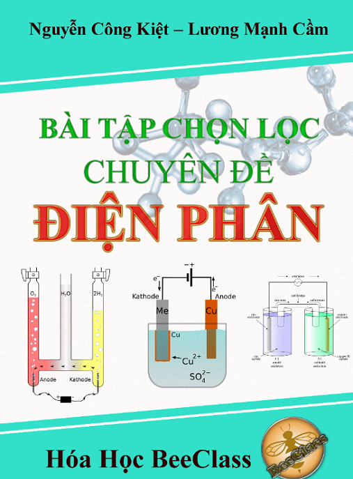 Học Liệu Số Bài Tập Chọn Lọc Chuyên Đề Điện Phân