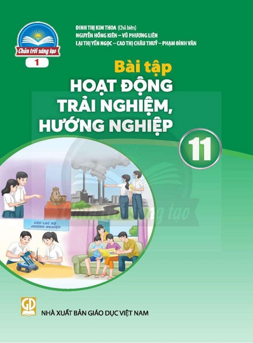Học Liệu Số Bài Tập Hoạt Động Trải Nghiệm Hướng Nghiệp Lớp 11 Bản 1 (Chân Trời Sáng Tạo)