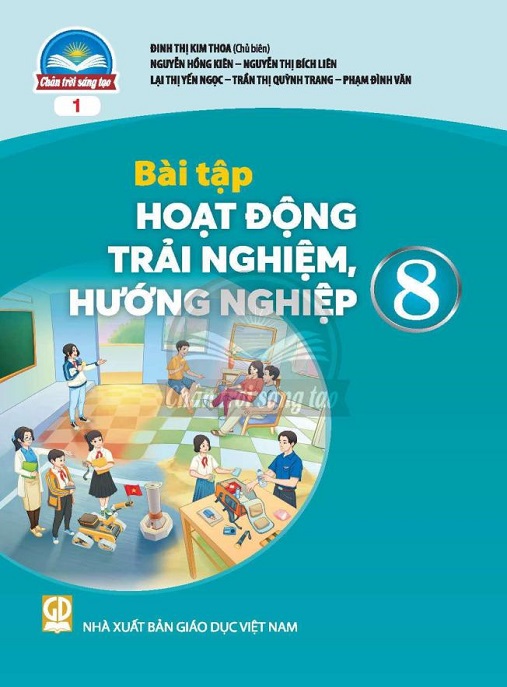 Học Liệu Số Bài Tập Hoạt Động Trải Nghiệm Hướng Nghiệp Lớp 8 Bản 1 (Chân Trời Sáng Tạo)