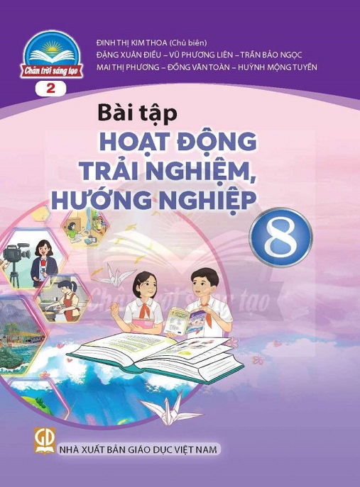 Học Liệu Số Bài Tập Hoạt Động Trải Nghiệm Hướng Nghiệp Lớp 8 Bản 2 (Chân Trời Sáng Tạo)