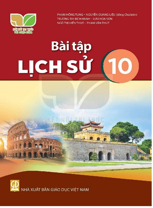 Học Liệu Số Bài Tập Lịch Sử Lớp 10 (Kết Nối Tri Thức Với Cuộc Sống)