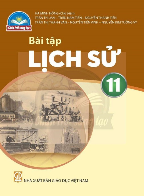 Học Liệu Số Bài Tập Lịch Sử Lớp 11(Chân Trời Sáng Tạo)