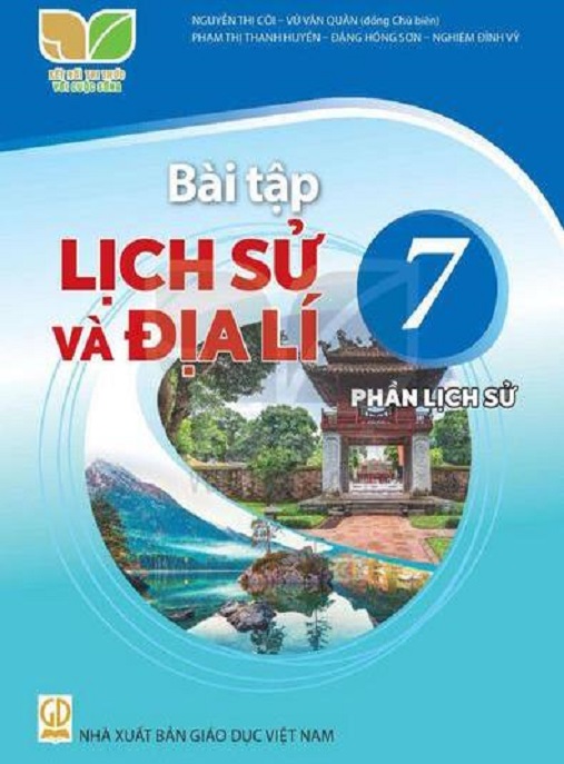 Học Liệu Số Bài Tập Lịch Sử Và Địa Lý Lớp 7 – Phần Lịch Sử (Kết Nối Tri Thức Với Cuộc Sống)
