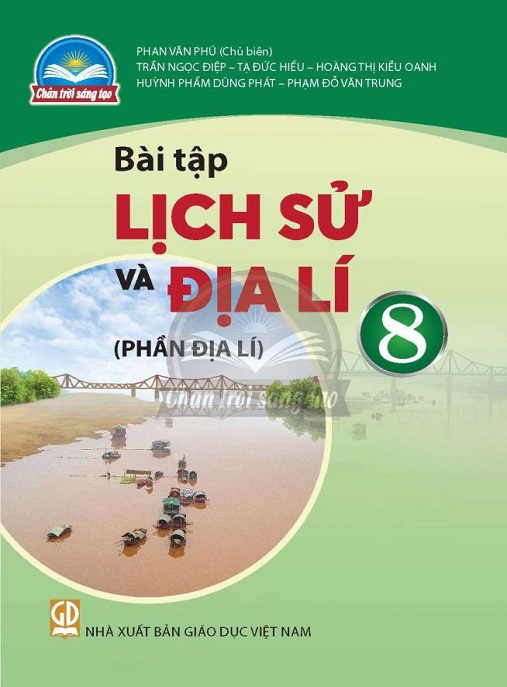 Học Liệu Số Bài Tập Lịch Sử Và Địa Lý Lớp 8 – Phần Địa Lý (Chân Trời Sáng Tạo)